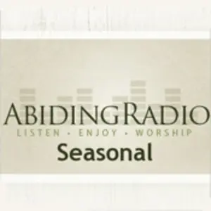 Abiding Radio Seasonal  