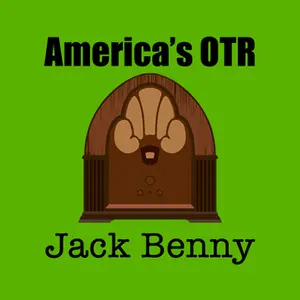 America's OTR - 24/7 Jack Benny