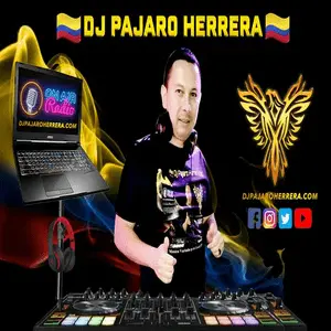 Remix con Dj Pajaro Herrera