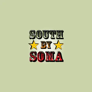 South by Soma